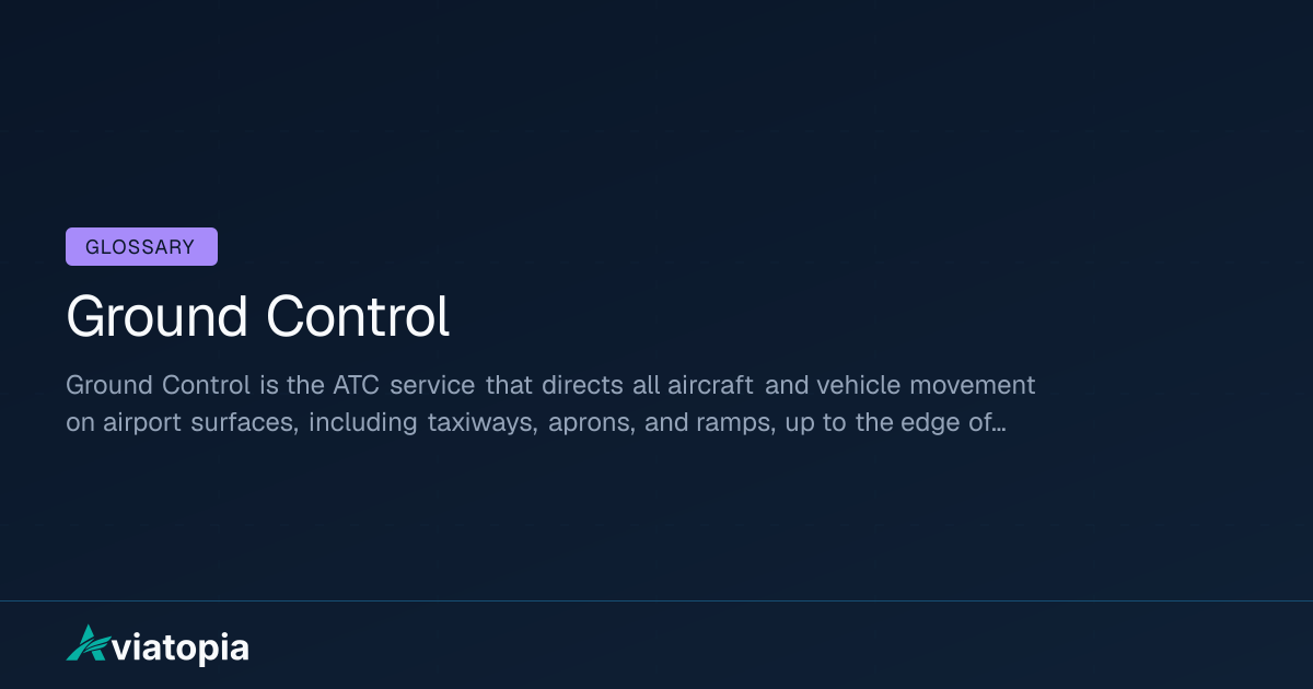 Ground Control Meaning in Aviation (Definition + Explanation) | Aviatopia