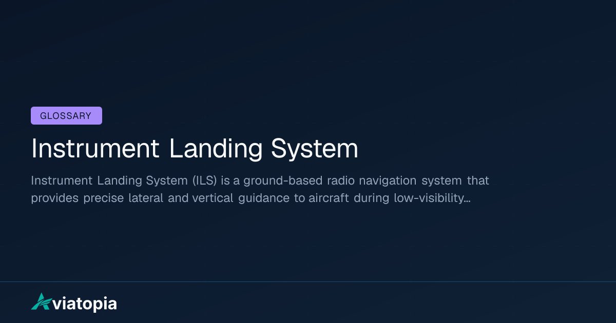 Instrument Landing System Meaning in Aviation (Definition + Explanation ...