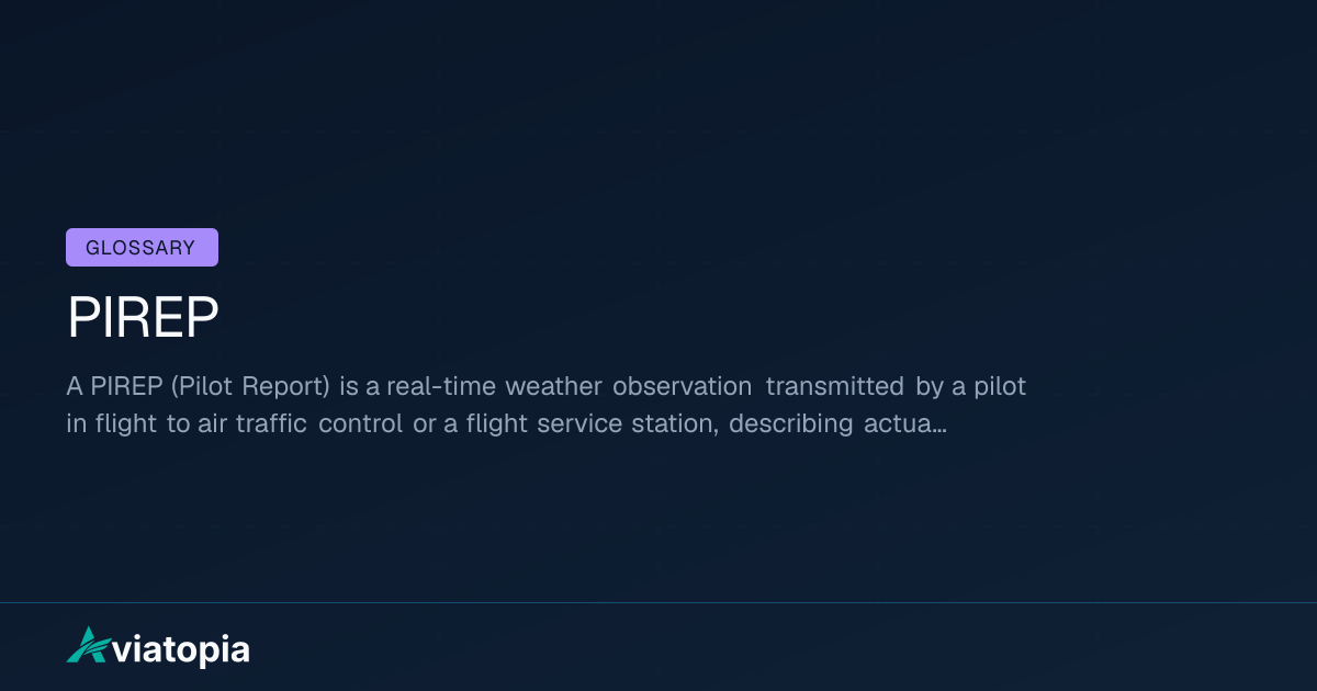PIREP Meaning in Aviation (Pilot Weather Report Explained) | Aviatopia