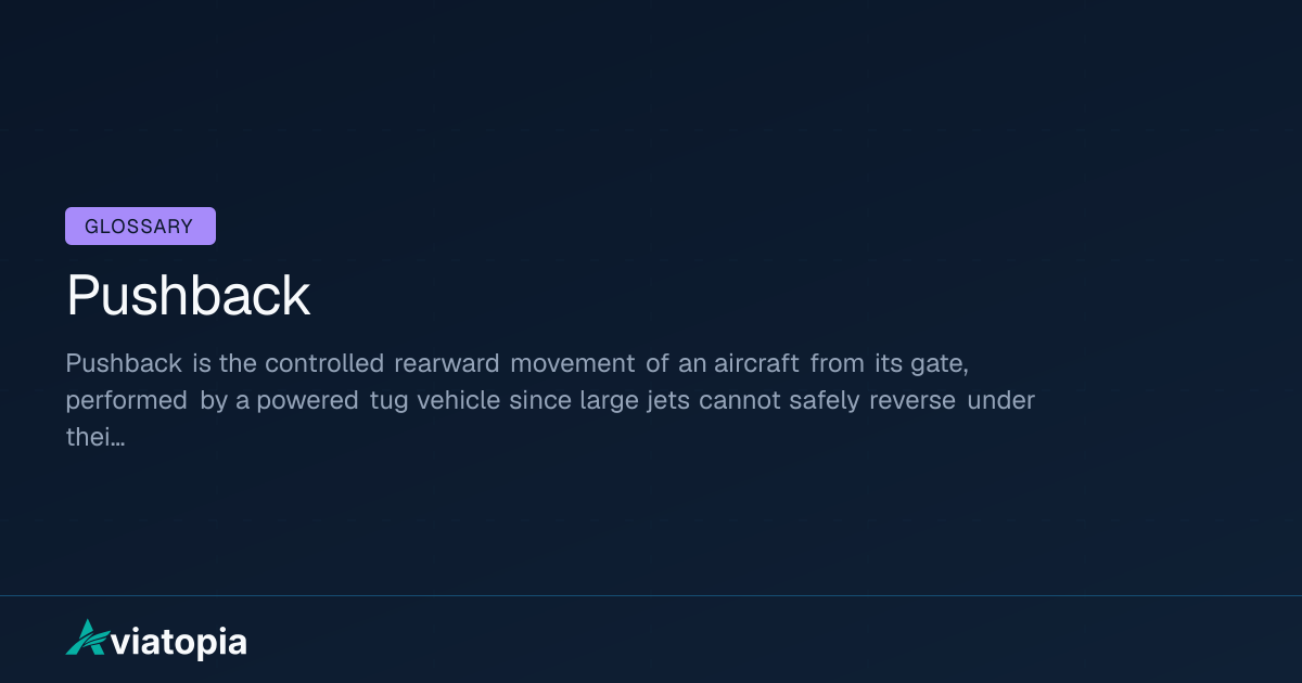 Pushback Meaning in Aviation (Definition + Explanation) | Aviatopia
