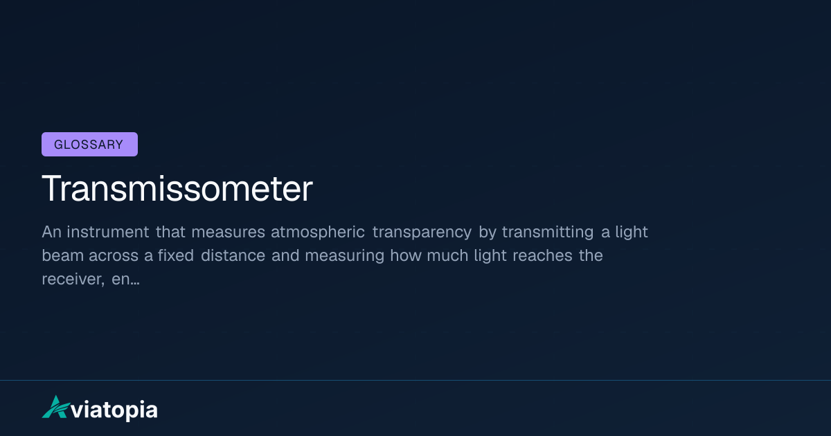 Transmissometer Meaning in Aviation (Definition + Explanation) | Aviatopia